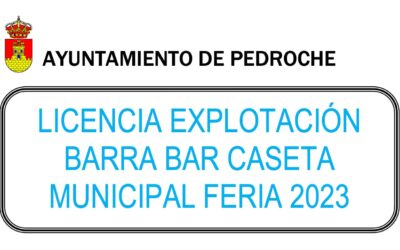 LICENCIA EXPLOTACIÓN BARRA BAR CASETA MUNICIPAL FERIA 2023